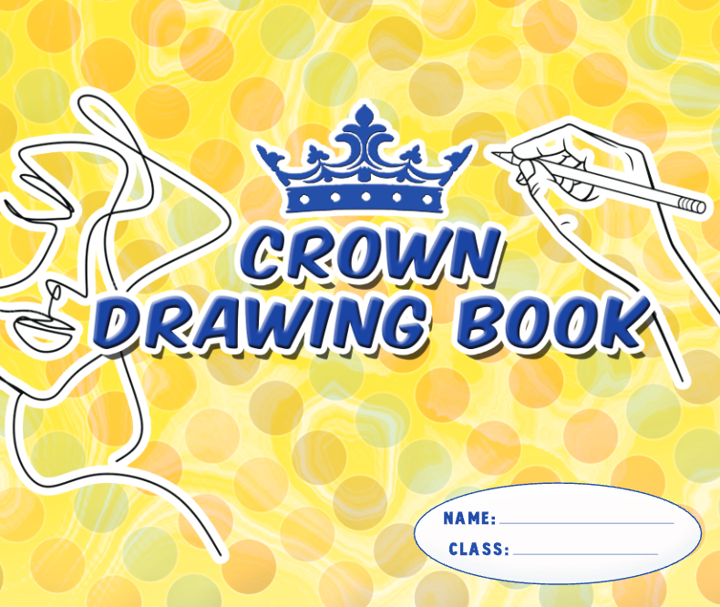 Crown Drawing Book — Drawing Book